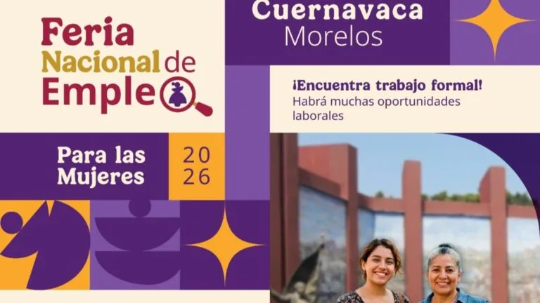 anuncio de la Feria Nacional de Empleo en Cuernavaca Morelos con información sobre oportunidades laborales para mujeres en 2026