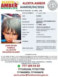 Alerta amber activada por desaparición de John Peter Fabrice Allouche Oehlenschlager en Tepoztlán con datos del menor y contacto de búsqueda