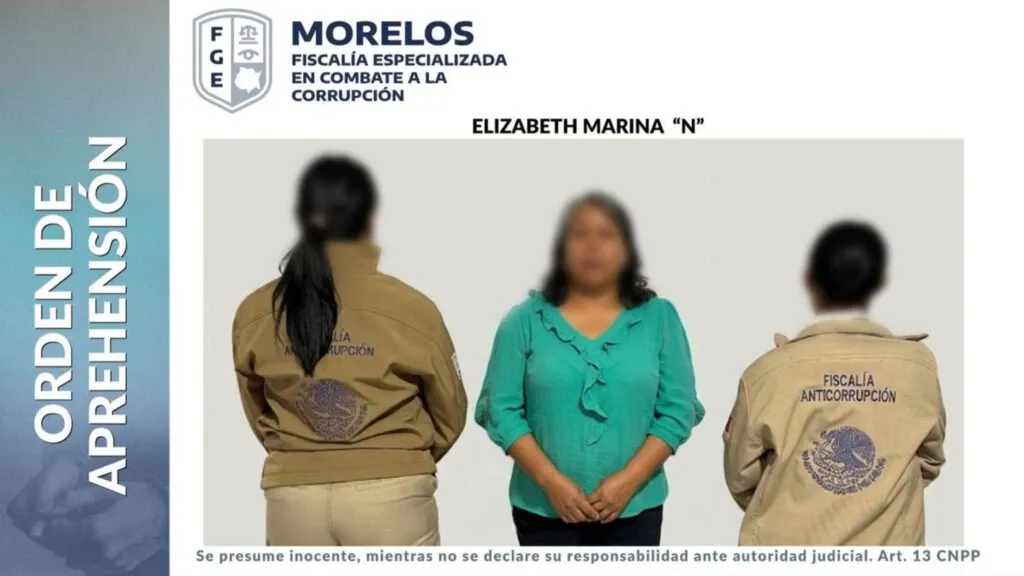Elizabeth Marina “N” detenida por presunto desvío millonario en Morelos